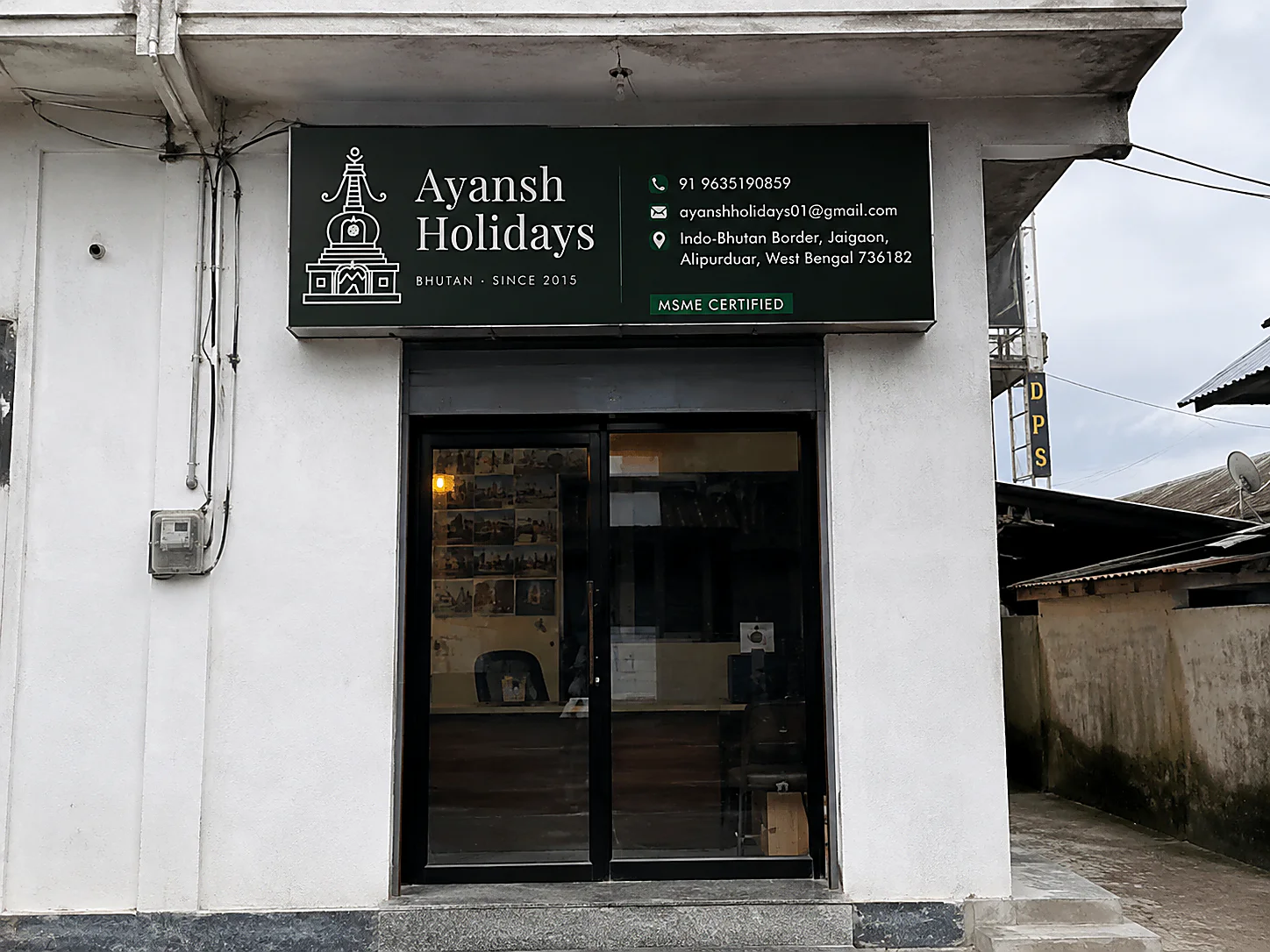 The Ayansh Holidays office at the Indo-Bhutan border in Jaigaon, Alipurduar
